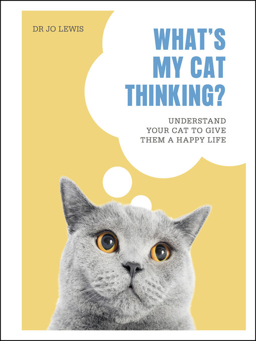 Title details for What's My Cat Thinking? by Jo Lewis - Available
